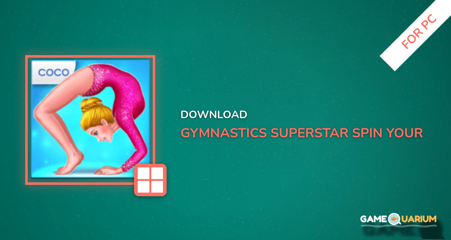 Gymnastics Superstar - Spin your way to gold! for PC Gymnastics Superstar - Spin your way to gold! for PC