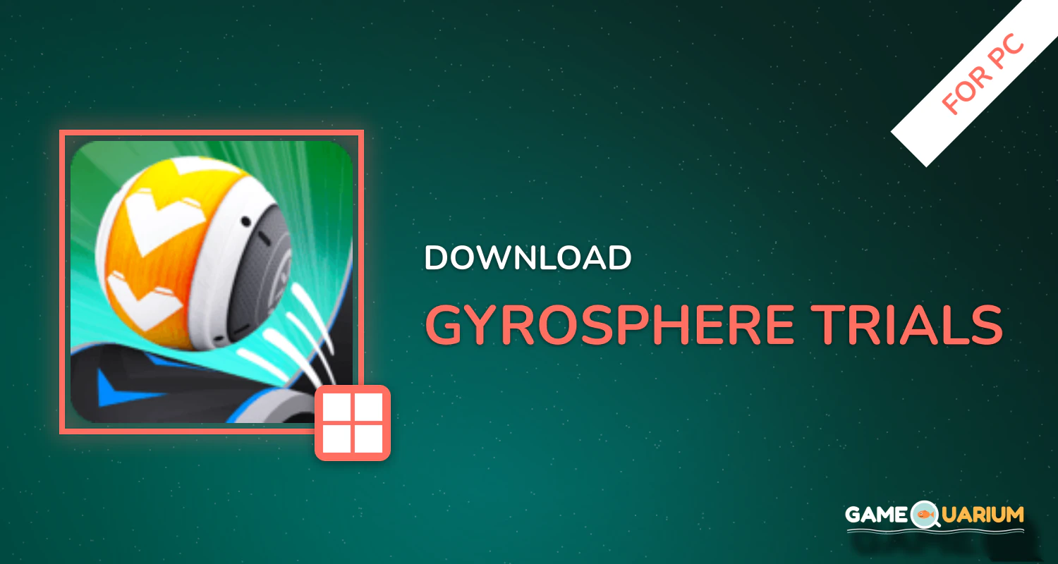 GyroSphere Trials for PC GyroSphere Trials for PC