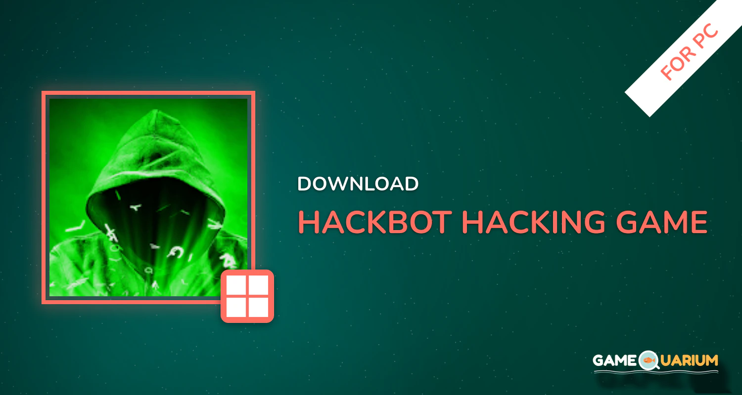 HackBot Hacking Game for PC HackBot Hacking Game for PC