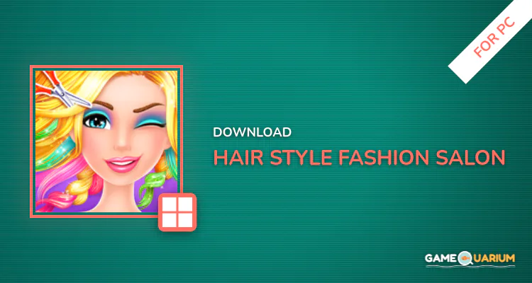 Hair Style Fashion Salon for PC Hair Style Fashion Salon for PC