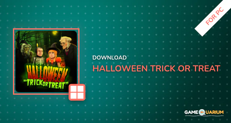 Halloween : Trick or Treat for PC Halloween : Trick or Treat for PC