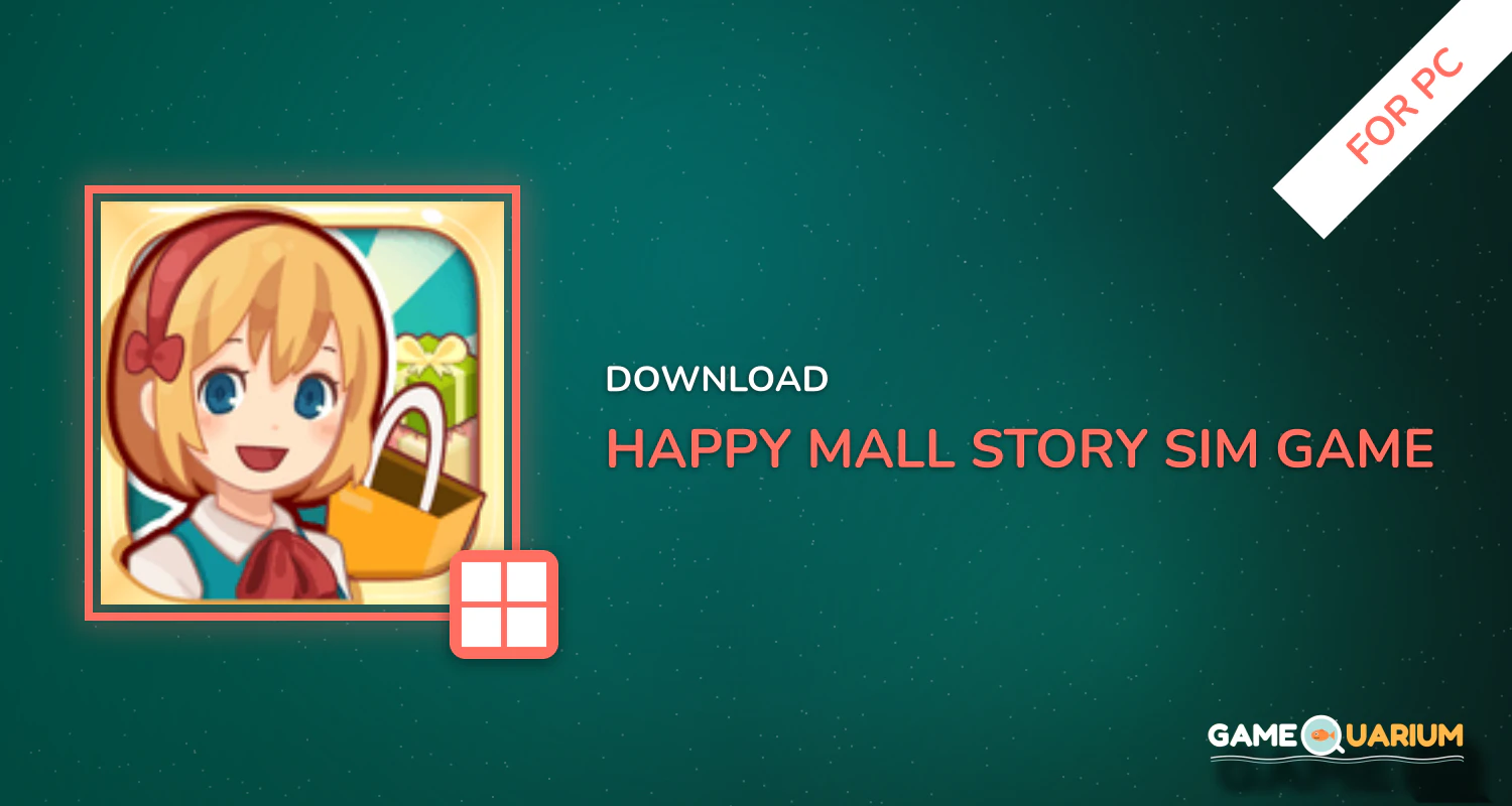 Happy Mall Story: Sim Game for PC
