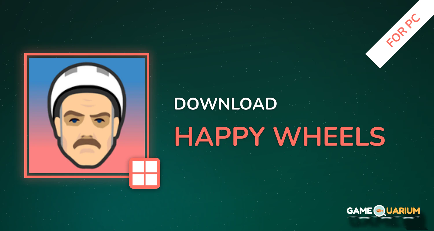 Happy Wheels for PC Happy Wheels for PC