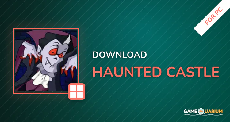 Haunted Castle for PC