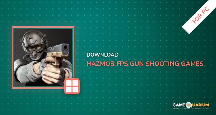 Hazmob: FPS Gun Shooting Games for PC Hazmob: FPS Gun Shooting Games for PC
