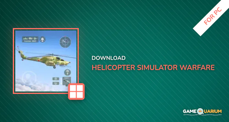 Helicopter Simulator: Warfare for PC