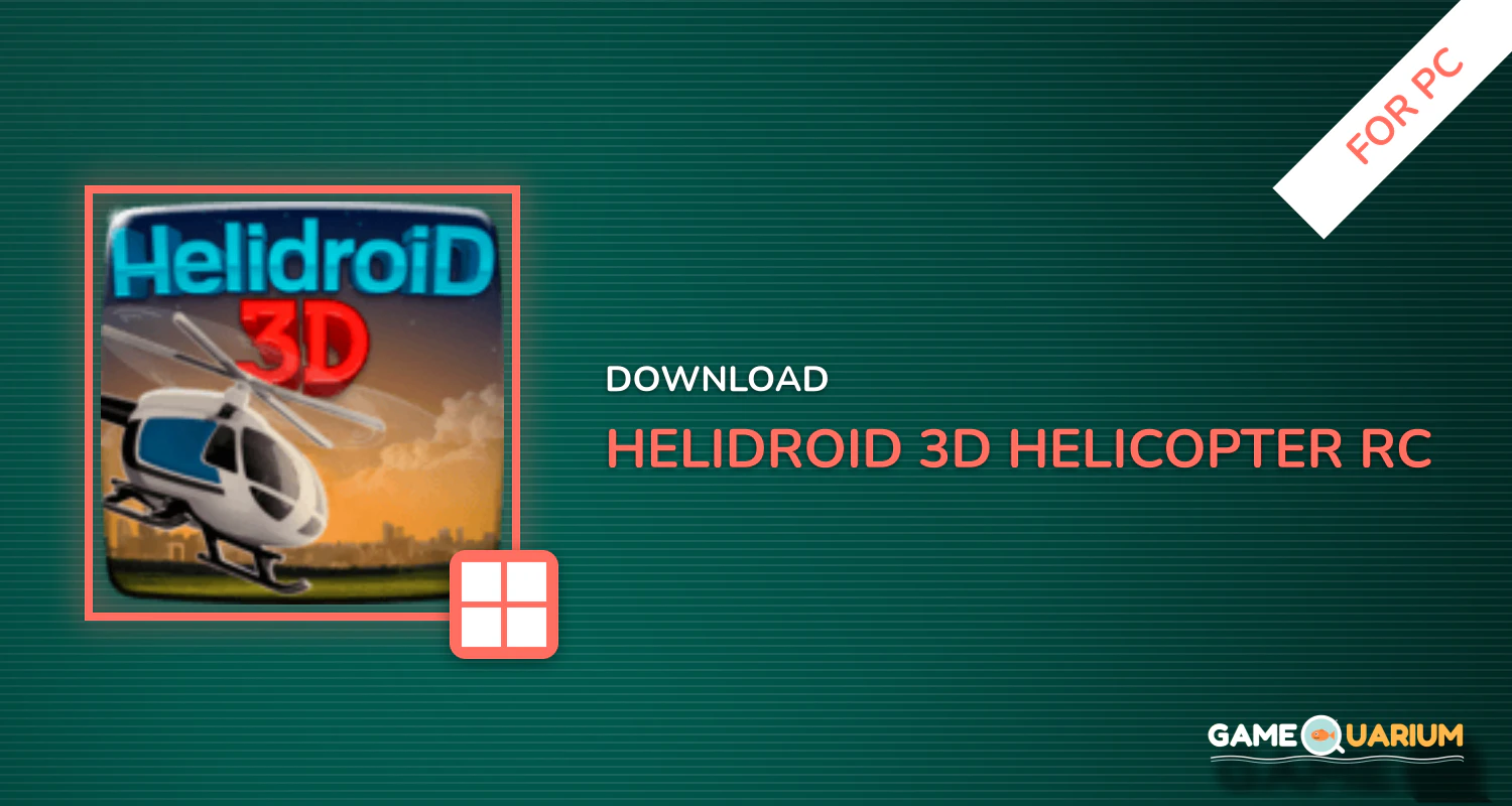 Helidroid 3D : Helicopter RC for PC Helidroid 3D : Helicopter RC for PC