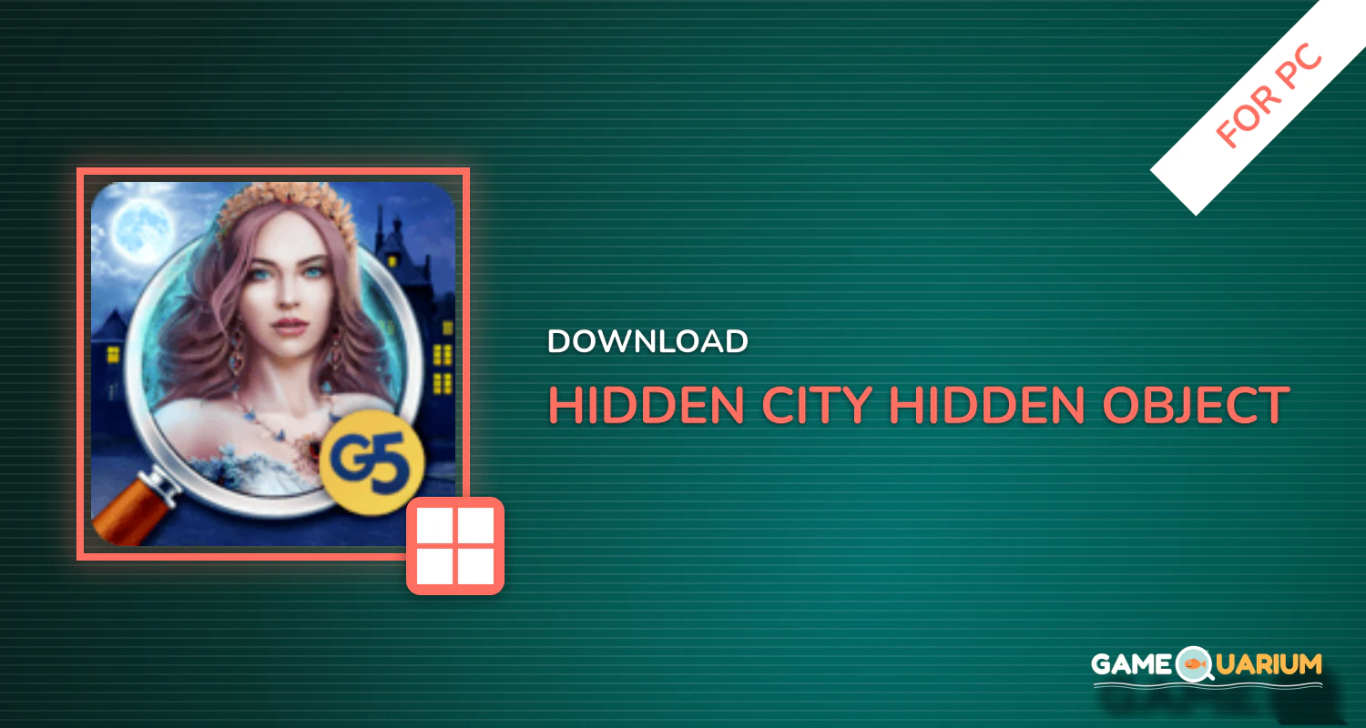 Hidden City: Hidden Object Adventure for PC Hidden City: Hidden Object Adventure for PC