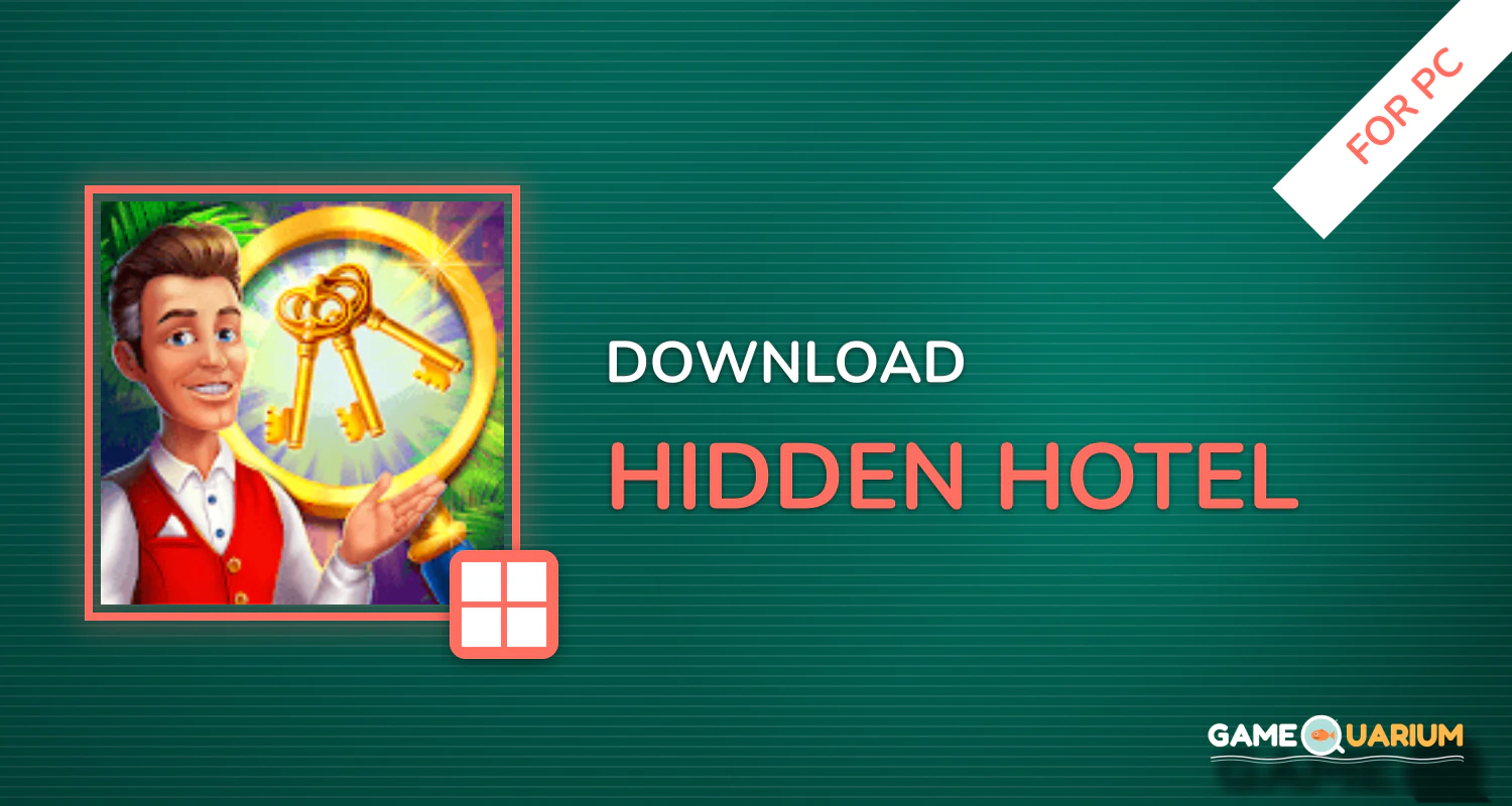 Hidden Hotel for PC Hidden Hotel for PC