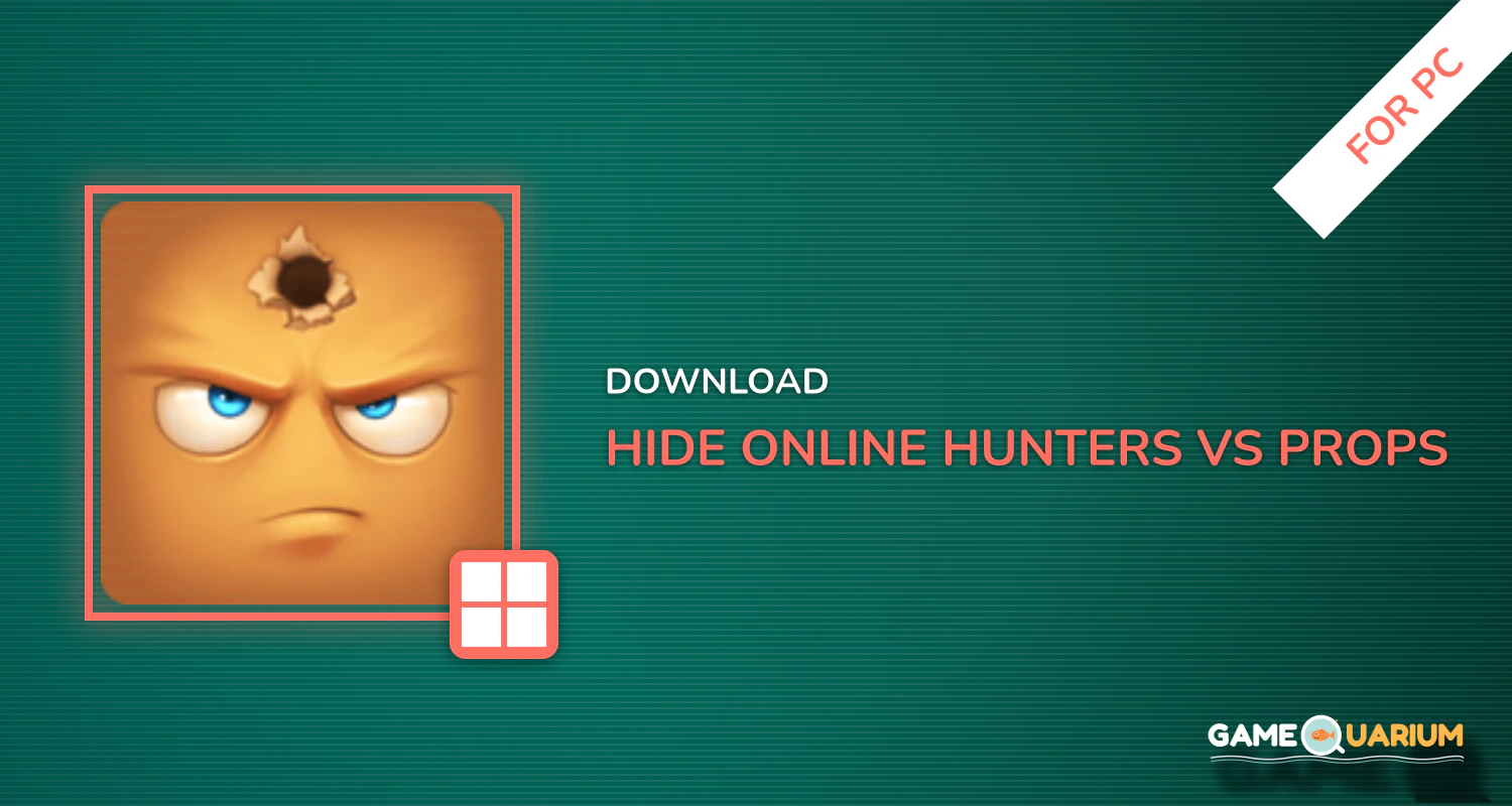 Hide Online - Hunters vs Props for PC Hide Online - Hunters vs Props for PC
