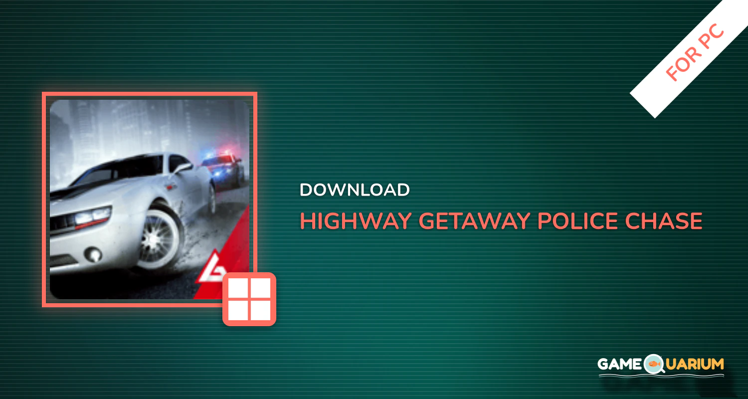 Highway Getaway: Police Chase for PC