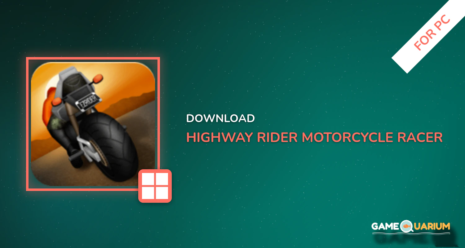 Highway Rider Motorcycle Racer for PC Highway Rider Motorcycle Racer for PC