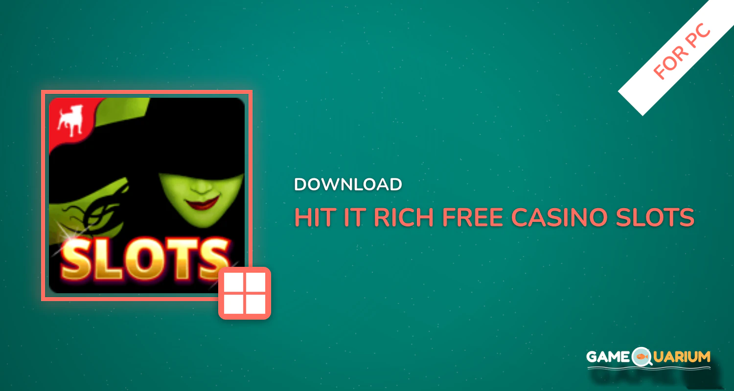 Hit it Rich! Free Casino Slots for PC Hit it Rich! Free Casino Slots for PC