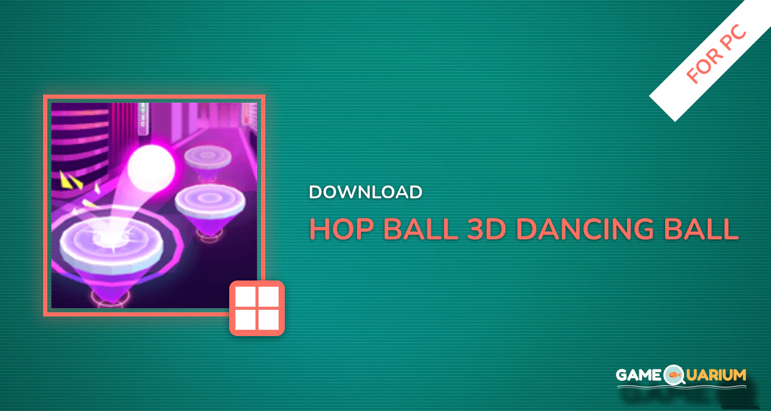 Hop Ball 3D: Dancing Ball on Music Tiles Road for PC