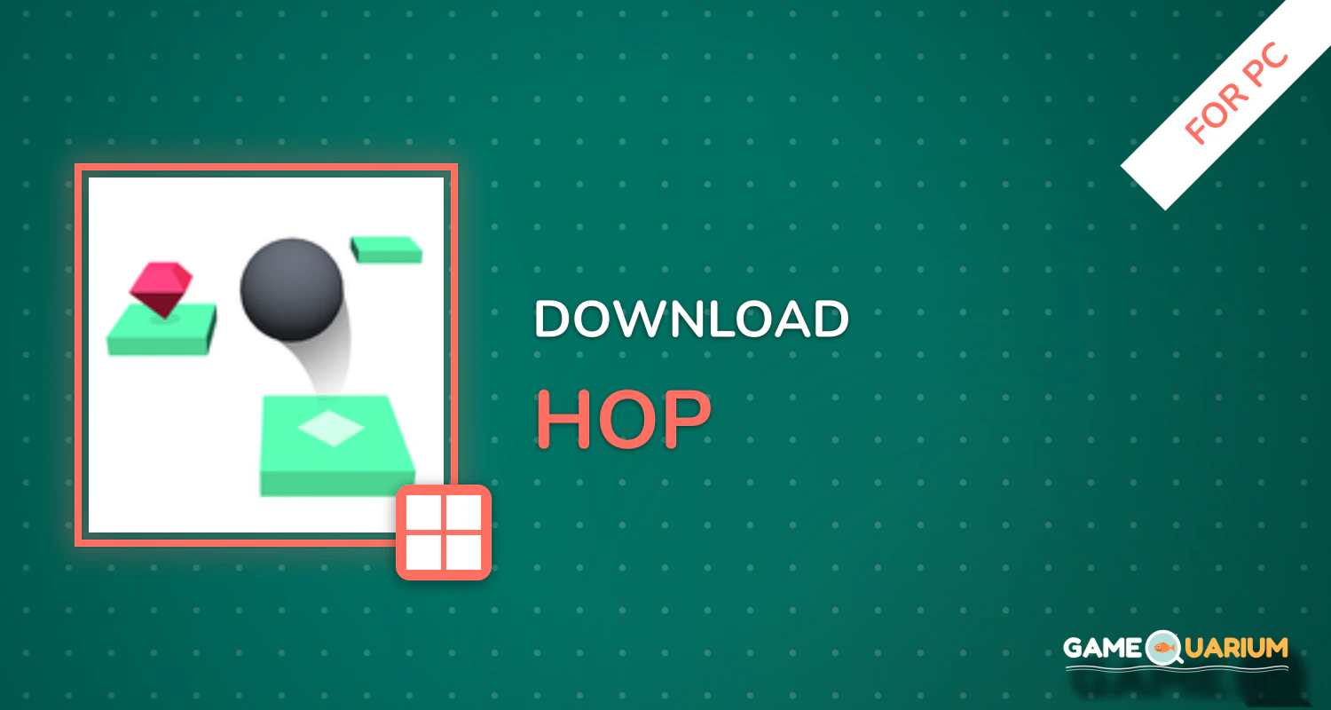 Hop for PC Hop for PC