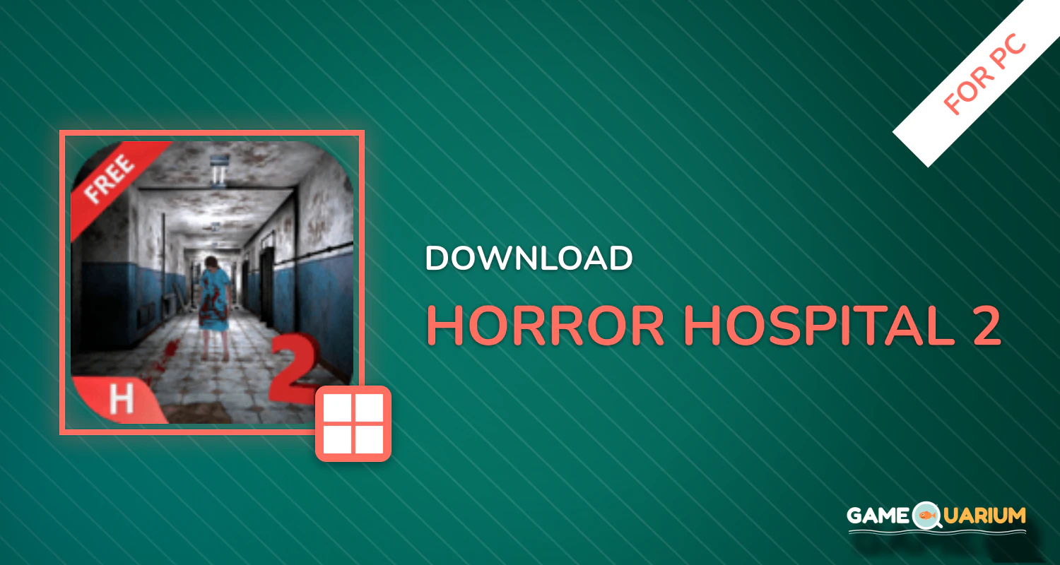 Horror Hospital 2 for PC