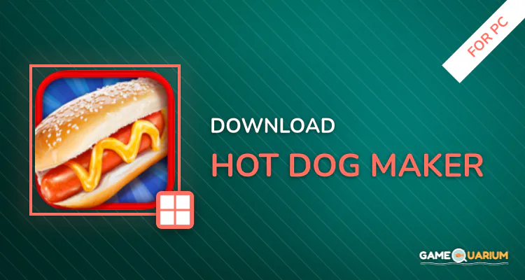 Hot Dog Maker! for PC Hot Dog Maker! for PC