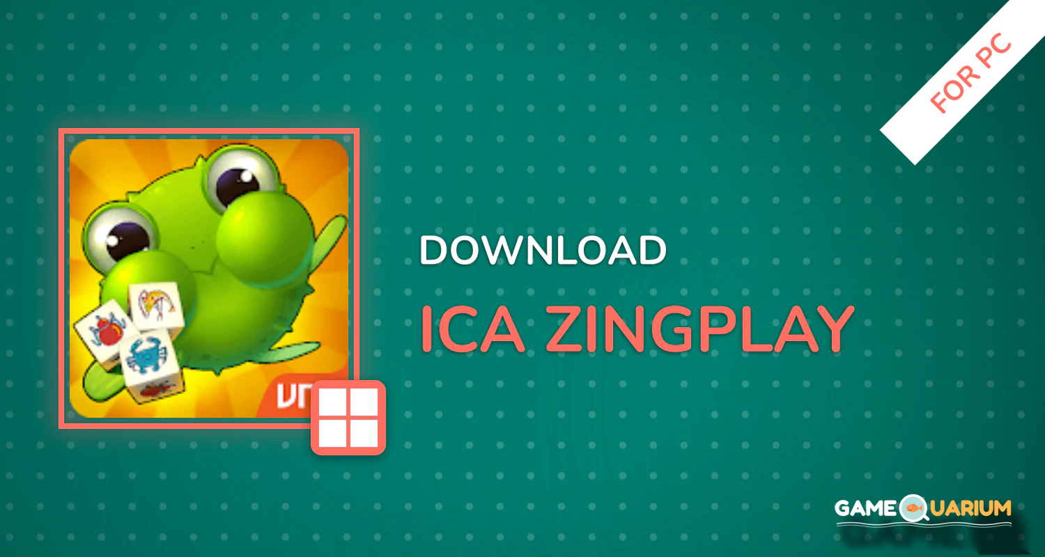iCa ZingPlay for PC