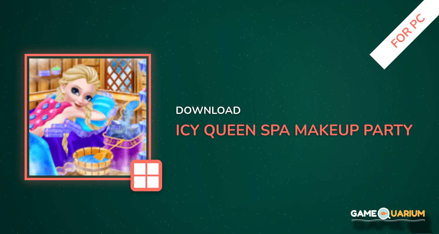 Icy Queen Spa Makeup Party for PC Icy Queen Spa Makeup Party for PC