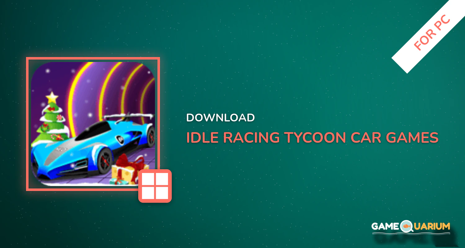 Idle Racing Tycoon-Car Games for PC