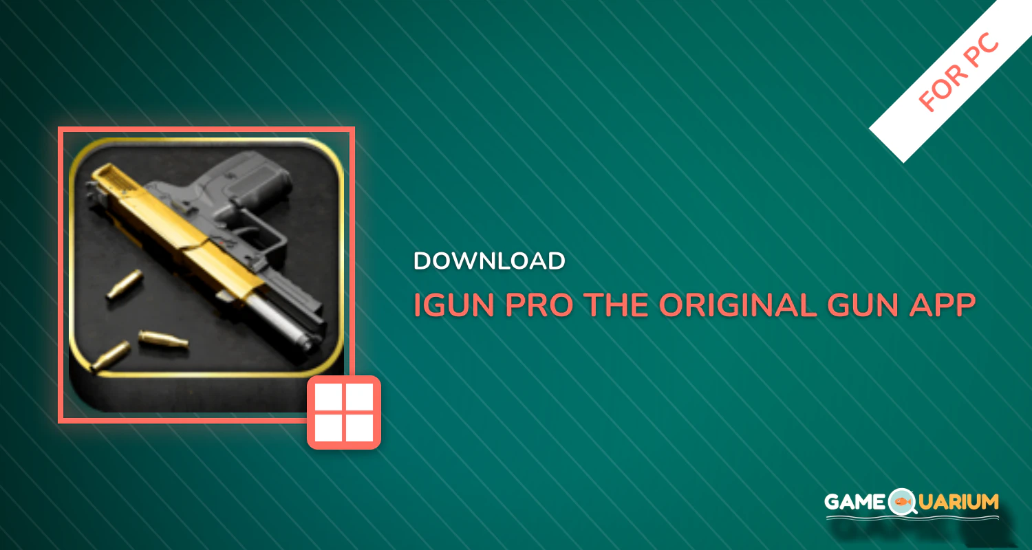 iGun Pro -The Original Gun App for PC iGun Pro -The Original Gun App for PC