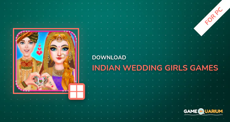 Indian Wedding Girls Games for PC Indian Wedding Girls Games for PC