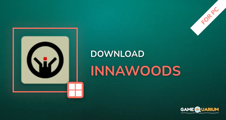 Innawoods for PC Innawoods for PC