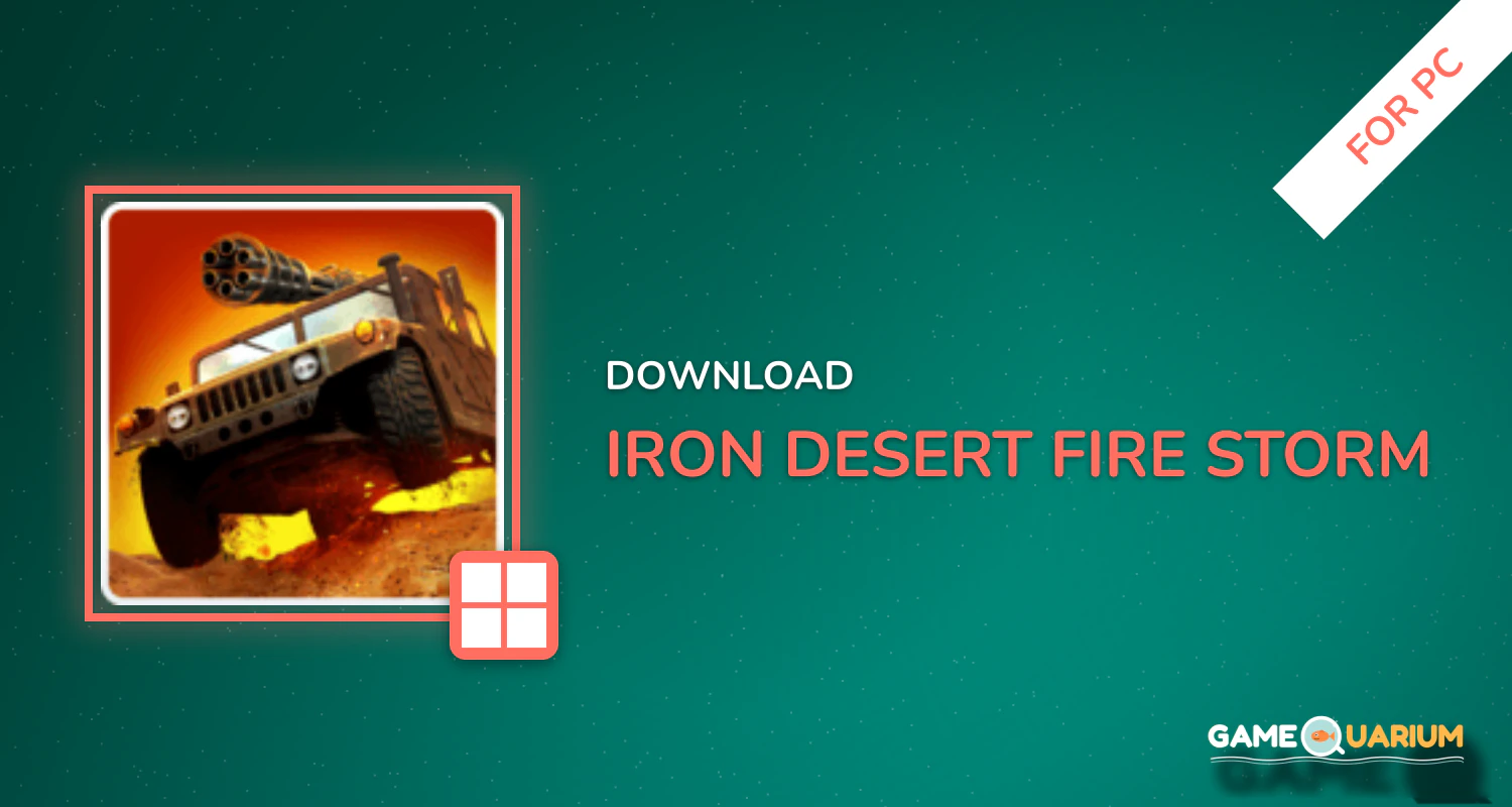 Iron Desert - Fire Storm for PC Iron Desert - Fire Storm for PC