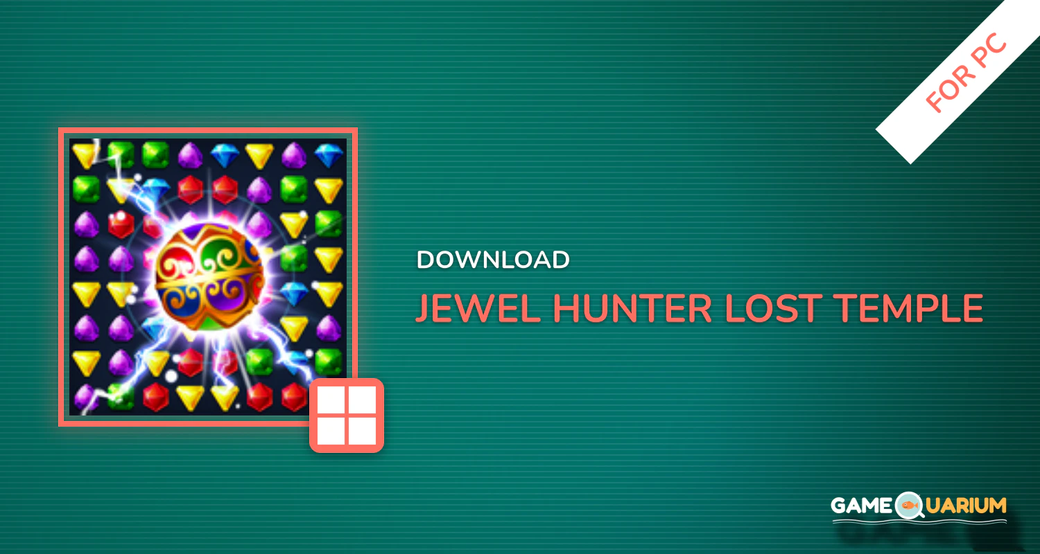 Jewel Hunter : Lost Temple for PC