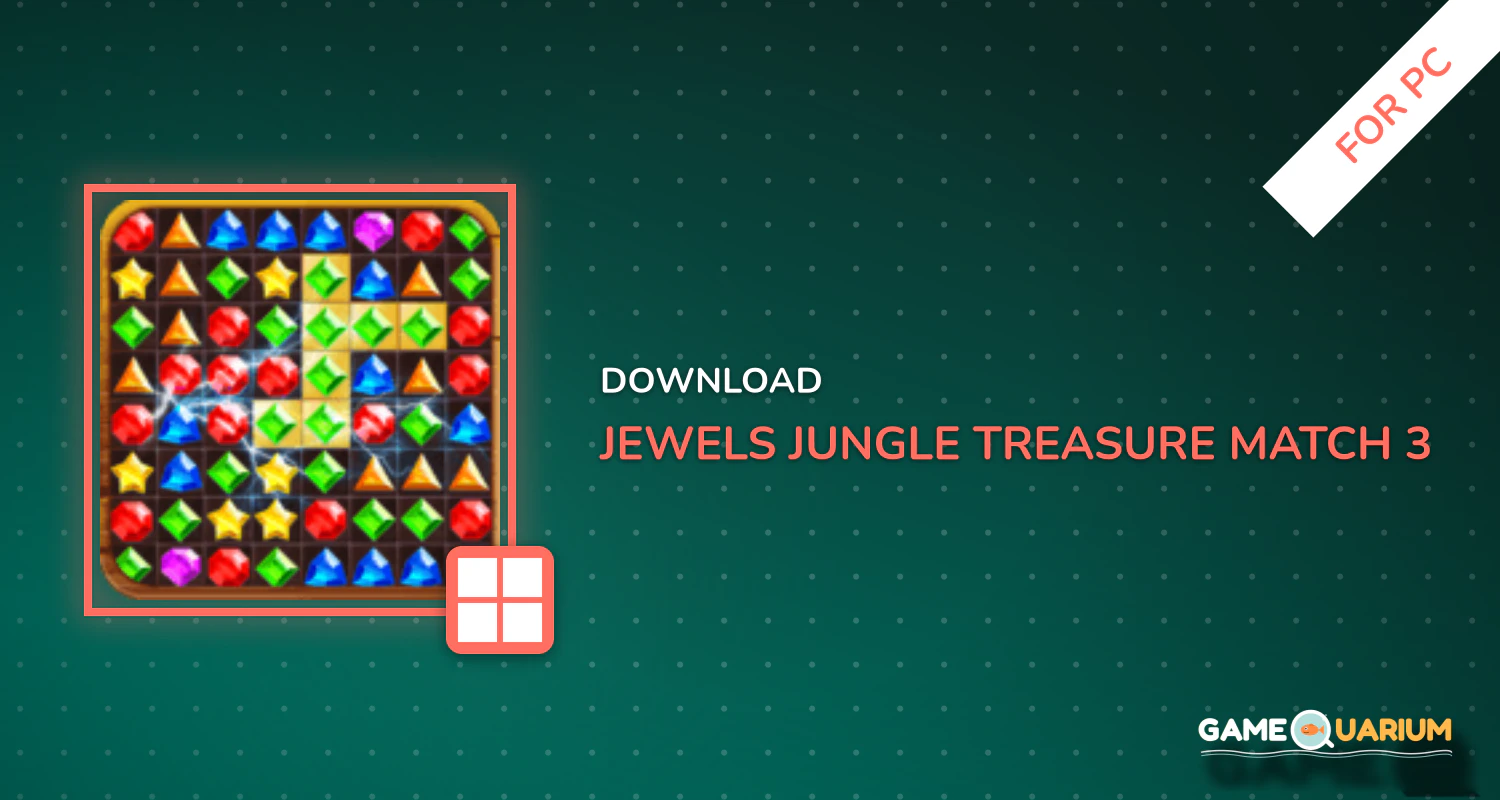 Jewels Jungle Treasure : Match 3 Puzzle for PC Jewels Jungle Treasure : Match 3 Puzzle for PC