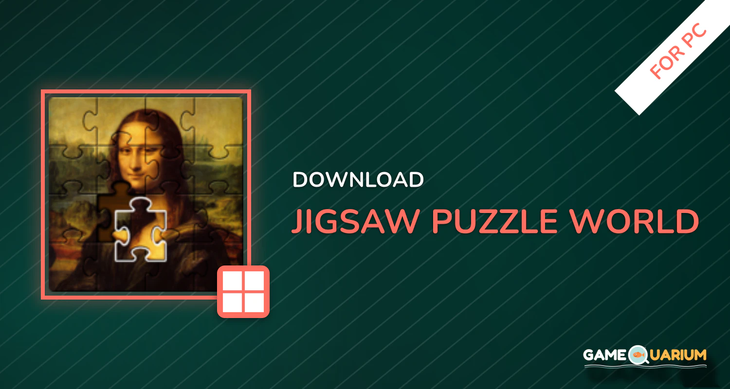 Jigsaw Puzzle World for PC Jigsaw Puzzle World for PC