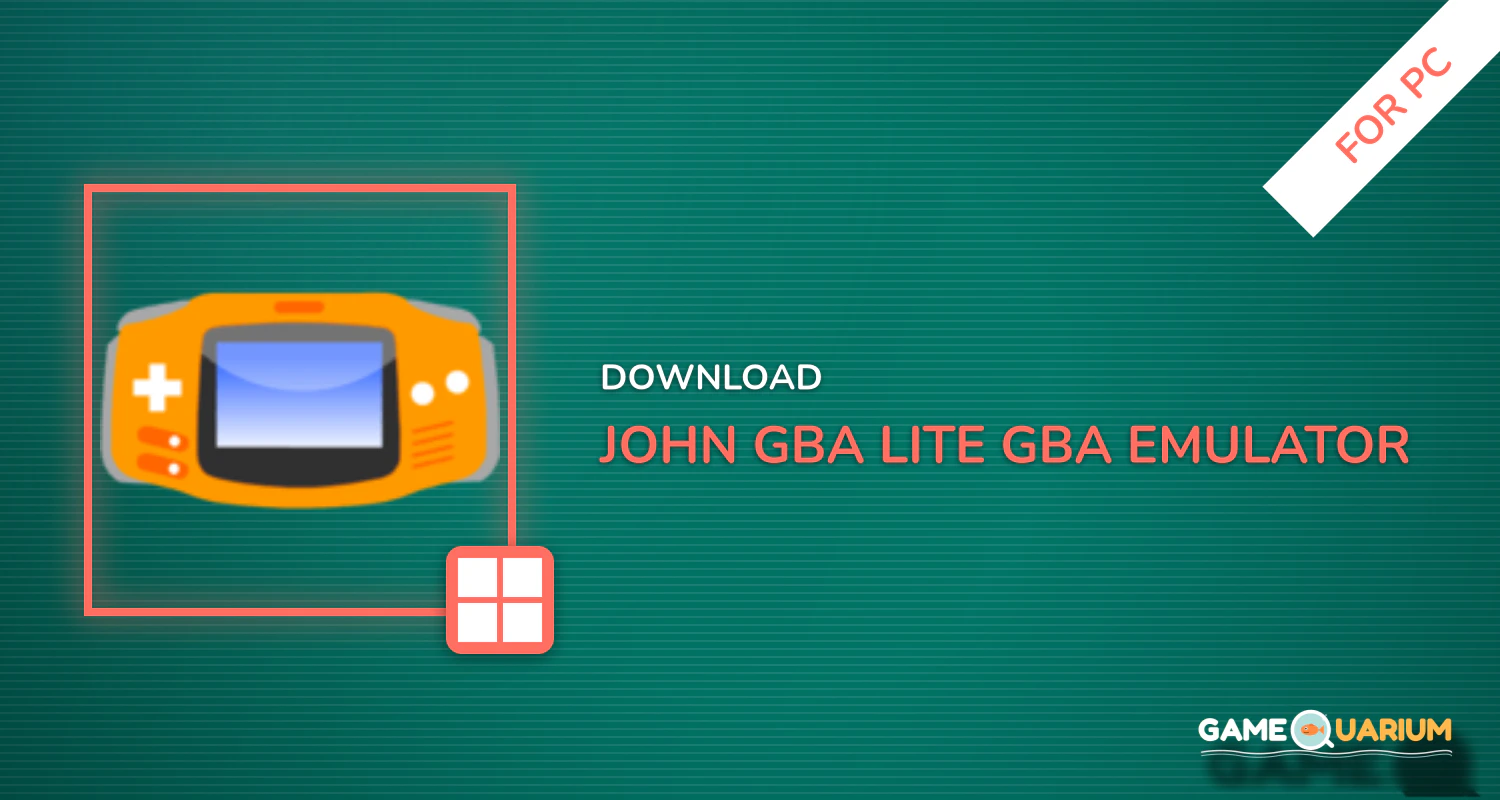 John GBA Lite - GBA emulator for PC John GBA Lite - GBA emulator for PC