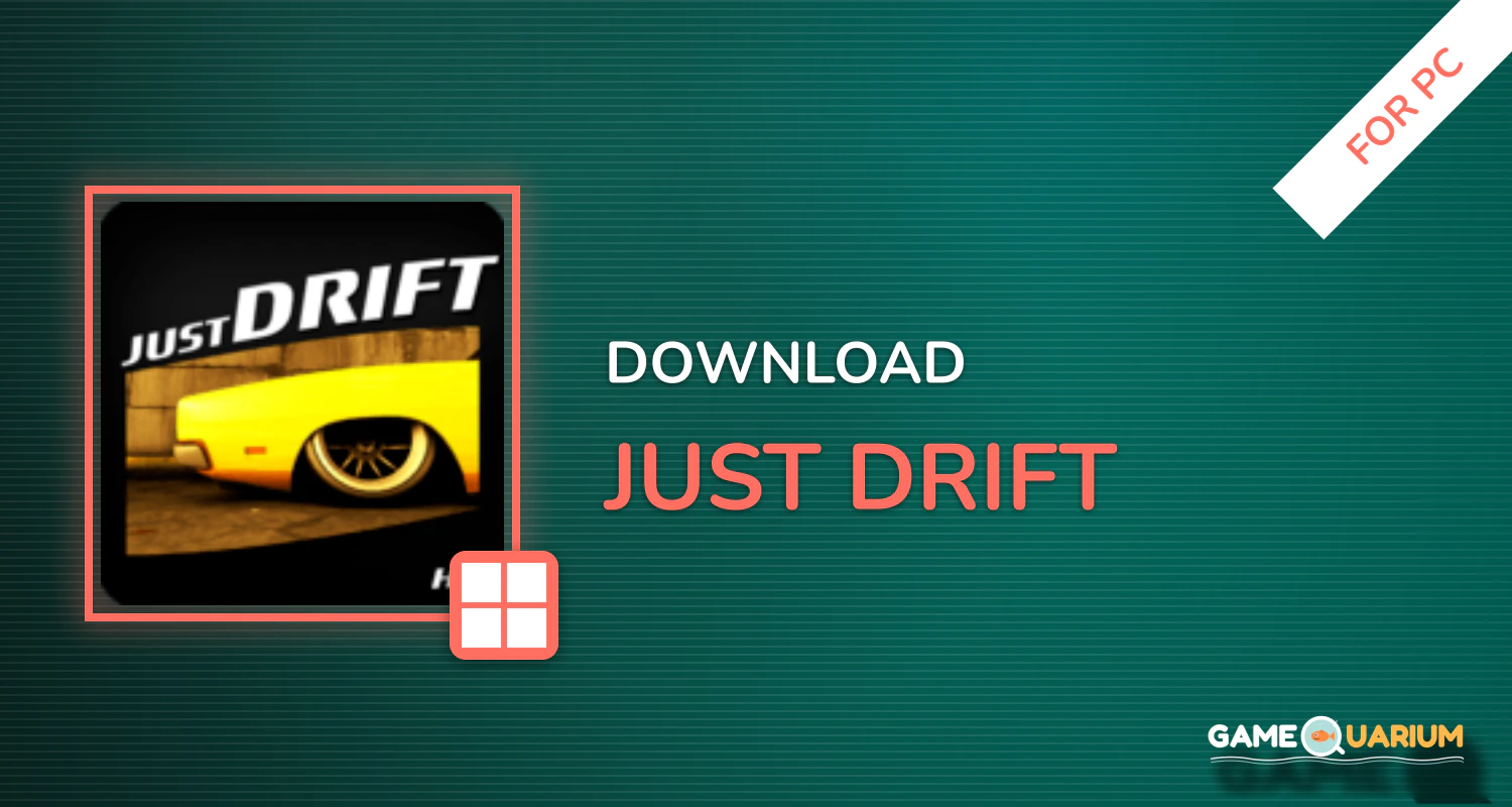 Just Drift for PC Just Drift for PC