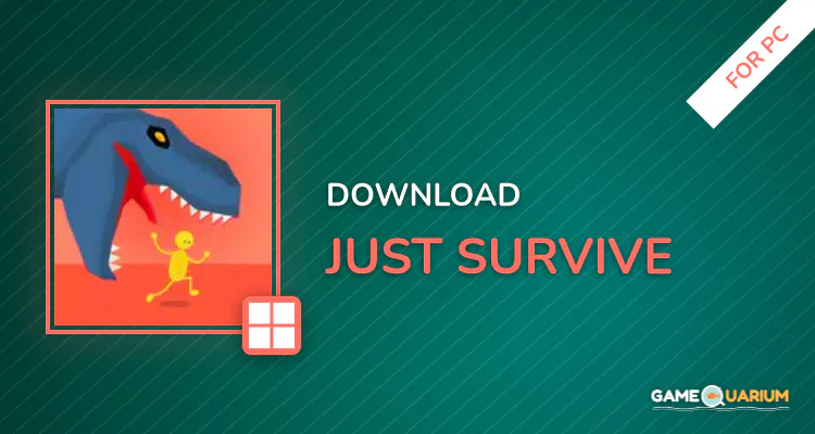 Just Survive for PC Just Survive for PC