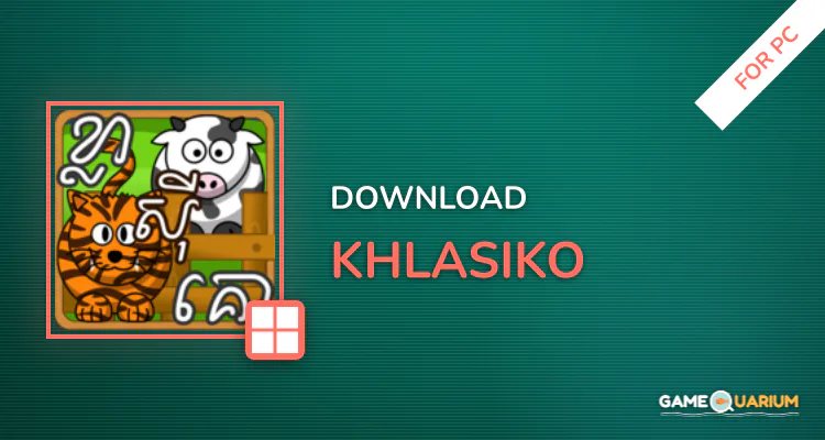 KhlaSiKo (ខ្លាសុីគោ) for PC