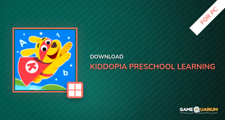 Kiddopia - Preschool Learning Games for PC
