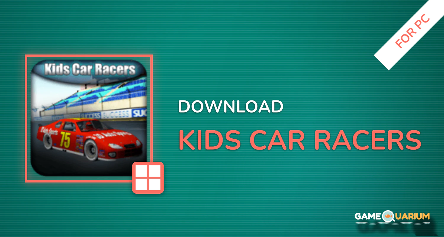Kids Car Racers for PC Kids Car Racers for PC