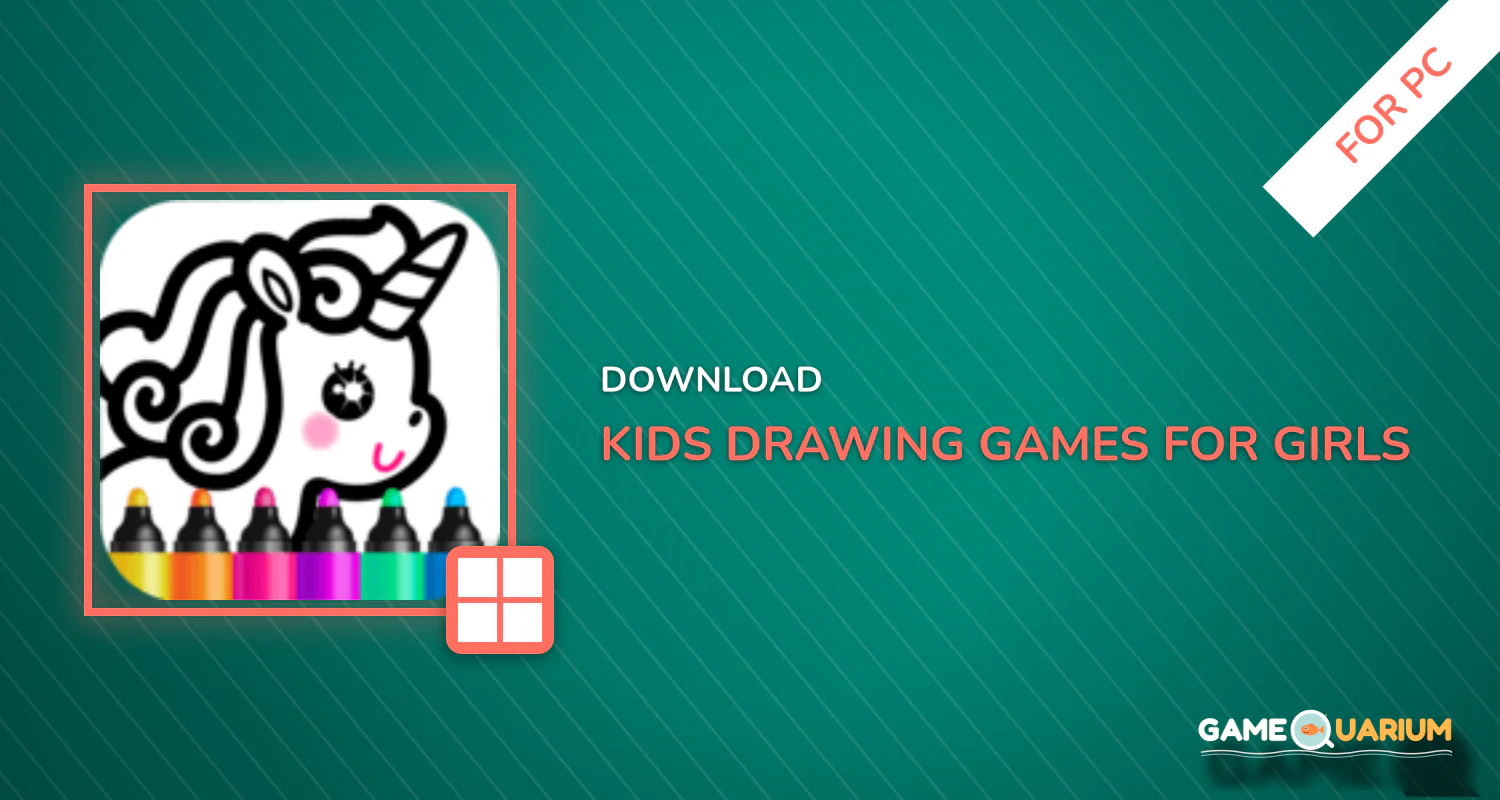 Kids Drawing Games for Girls! Apps for Toddlers! for PC Kids Drawing Games for Girls! Apps for Toddlers! for PC