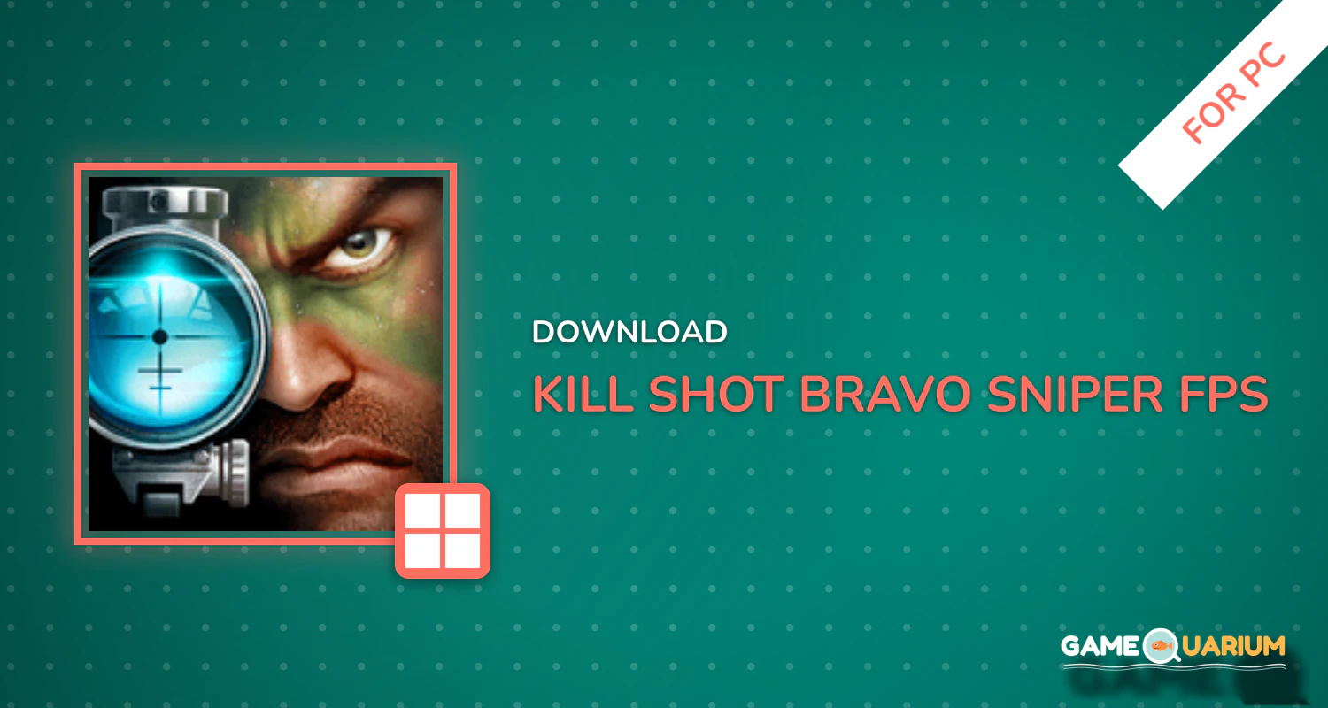 Kill Shot Bravo: Sniper FPS for PC