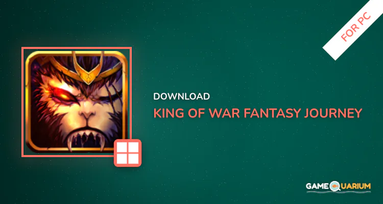 King of war-Fantasy Journey for PC