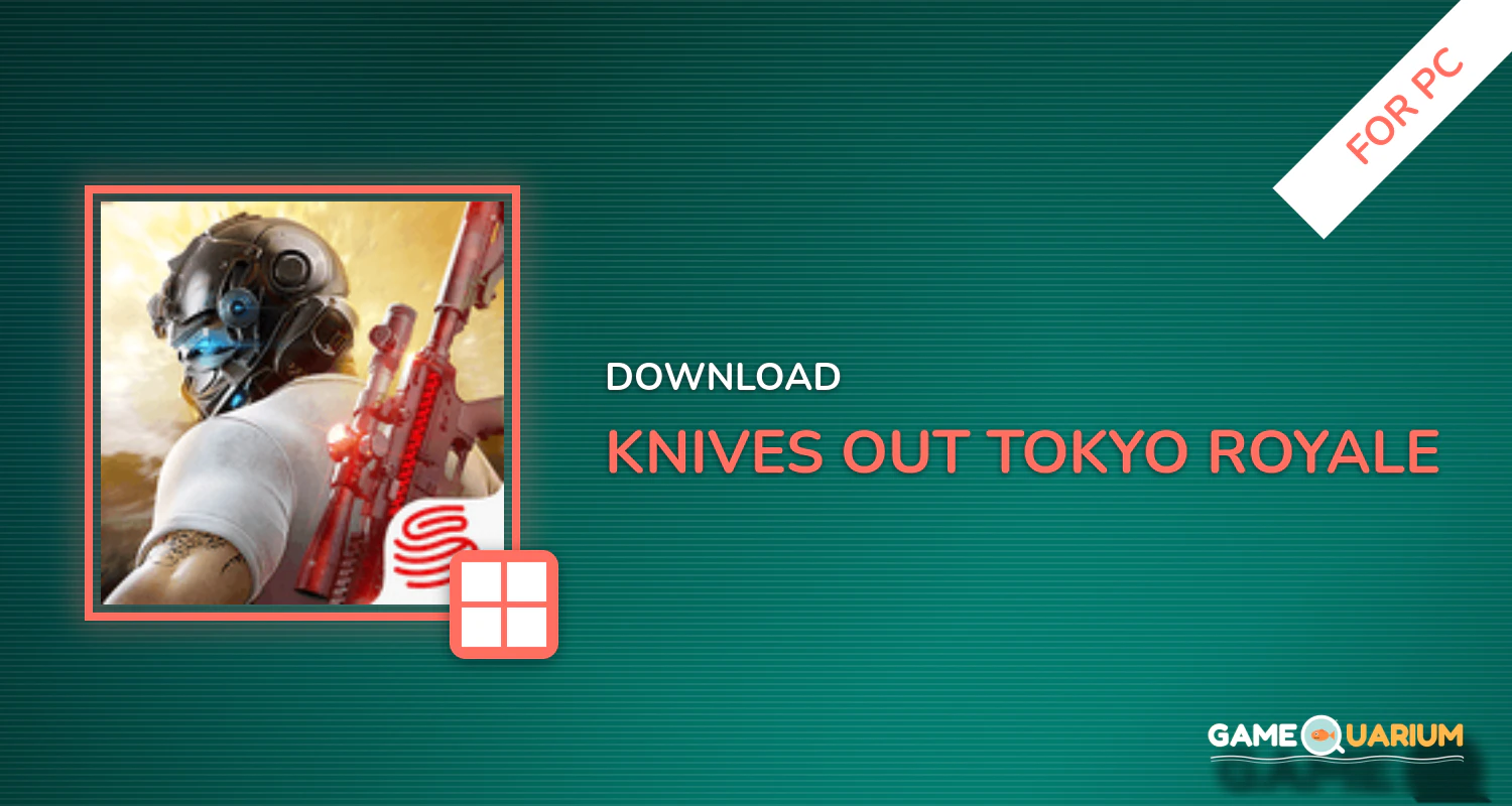 Knives Out-Tokyo Royale for PC