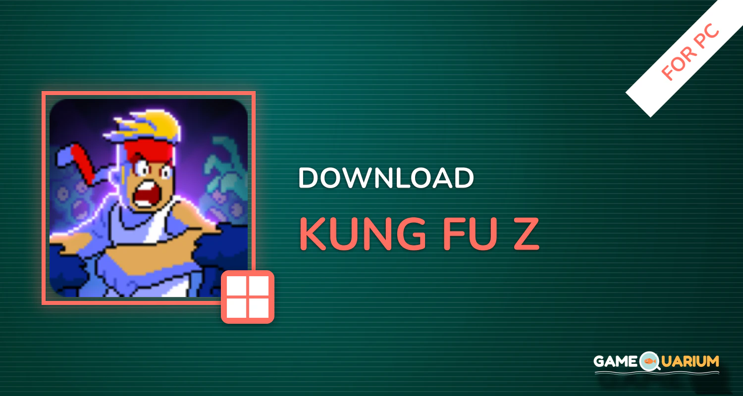 Kung Fu Z for PC Kung Fu Z for PC