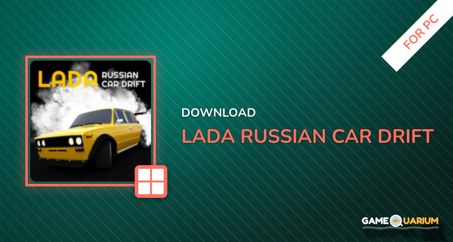 Lada Russian Car Drift for PC Lada Russian Car Drift for PC