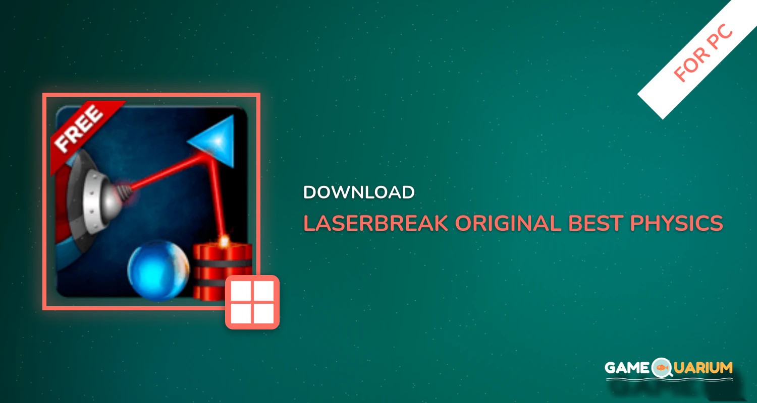 LASERBREAK - Original & Best Physics Puzzle Game for PC LASERBREAK - Original & Best Physics Puzzle Game for PC