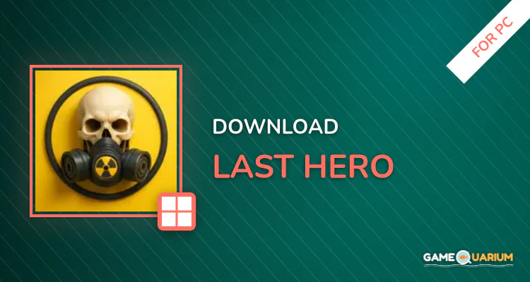 Last Hero for PC
