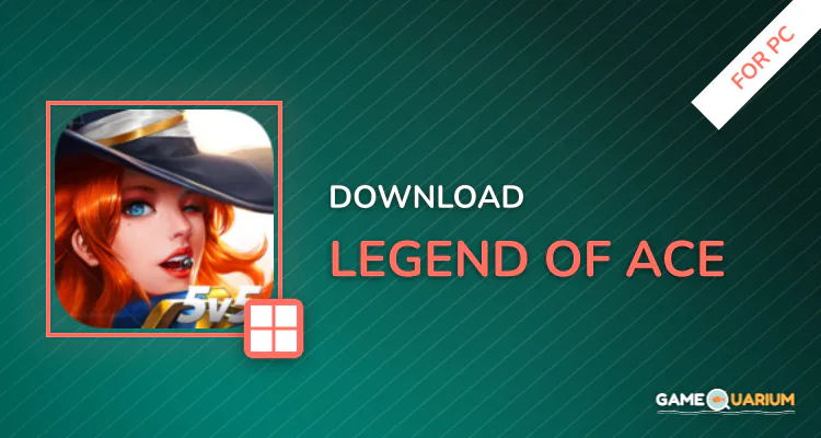 Legend of Ace for PC