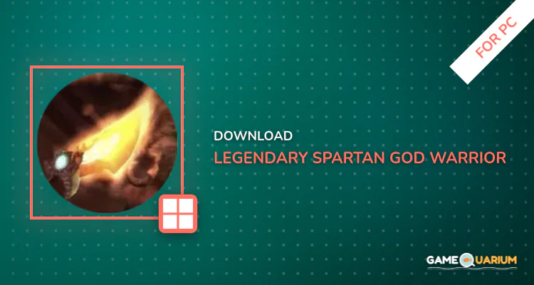 Legendary Spartan God Warrior for PC Legendary Spartan God Warrior for PC