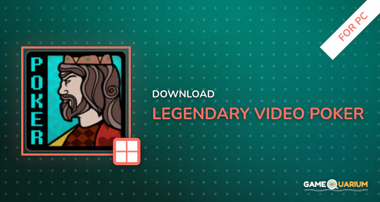Legendary Video Poker for PC