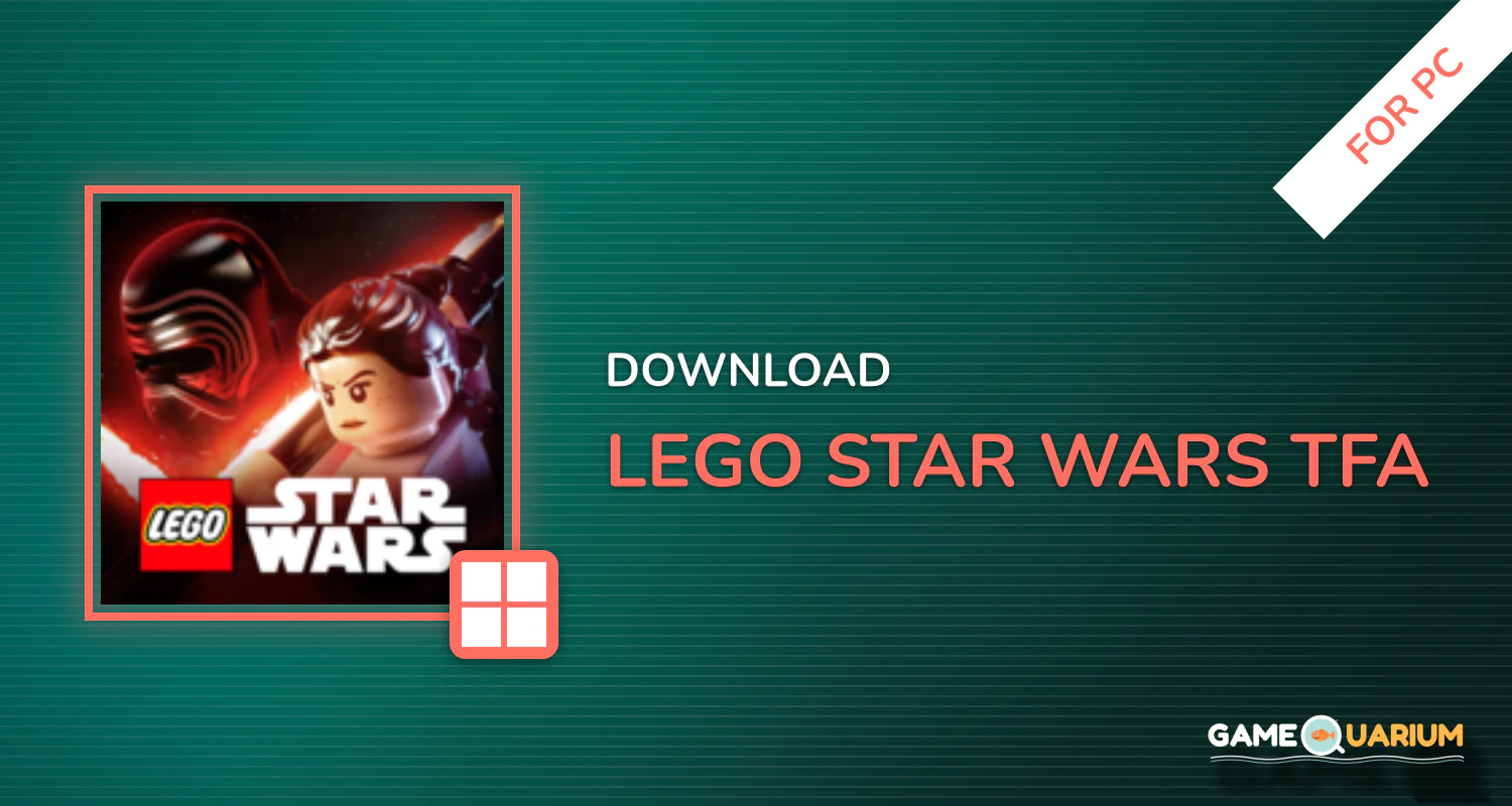LEGO® Star Wars™: TFA for PC