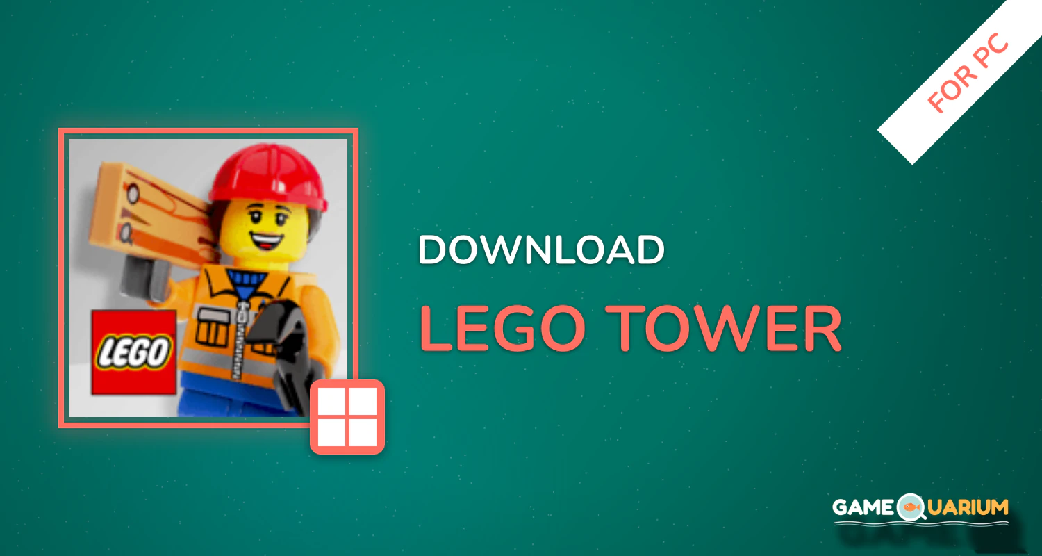 LEGO® Tower for PC LEGO® Tower for PC